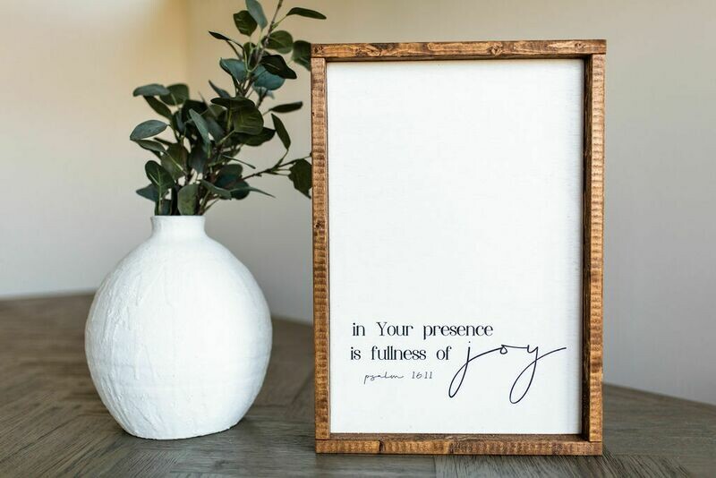 &quot;Fullness of Joy&quot; Wood Sign
