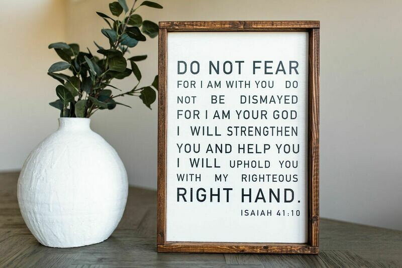 &quot;Do Not Fear&quot; Wood Sign Med