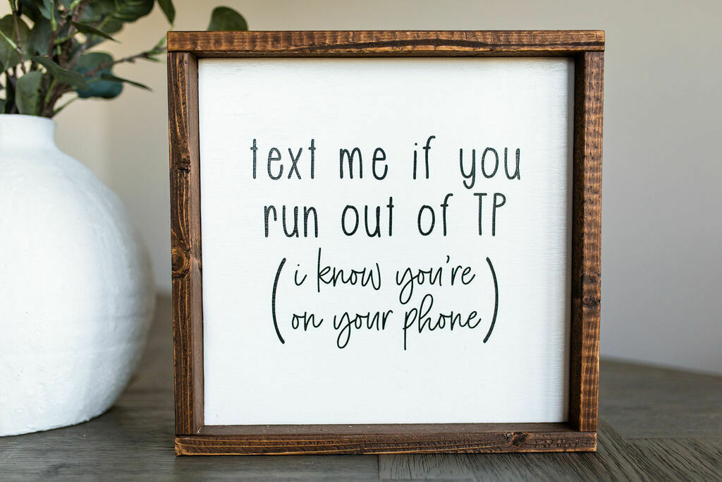 &quot;Text Me&quot; Wood Sign