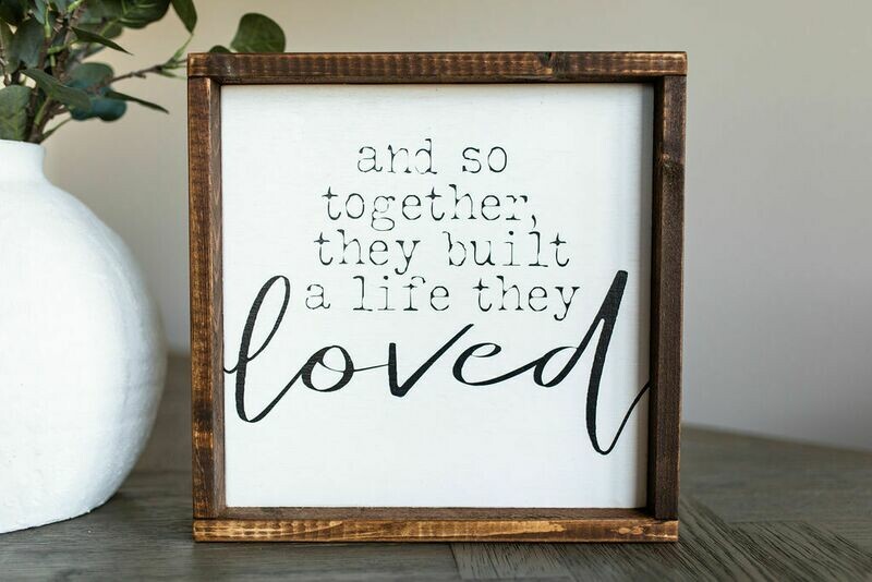 &quot;And So Together&quot; Wood Sign