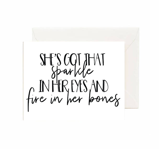 &quot;She&#39;s Got that Sparkle&quot; Card
