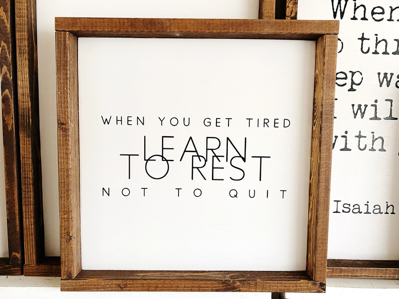 &quot;Learn To Rest&quot; Med Wood Sign