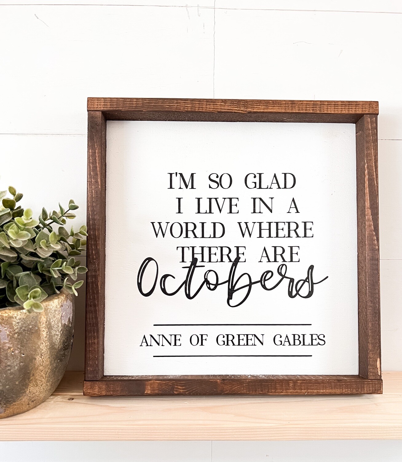 &quot;Octobers&quot; Wood Sign