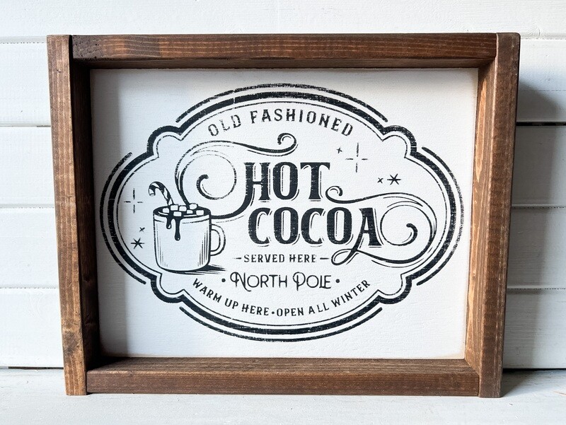 &quot;Old Fashioned Hot Cocoa&quot; lightly distressed Wood Sign Small