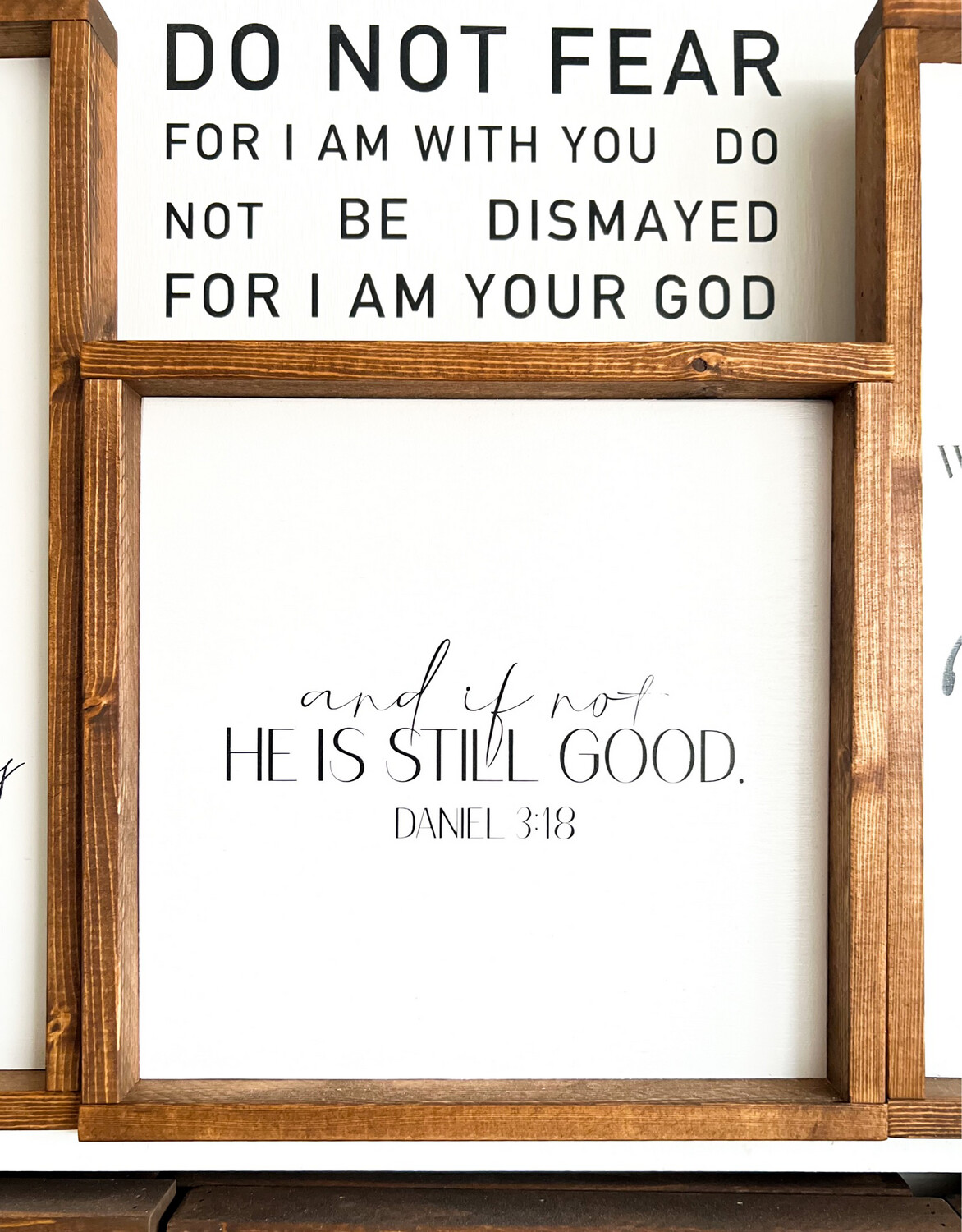 &quot;And If Not He Is Still Good” Wood Sign