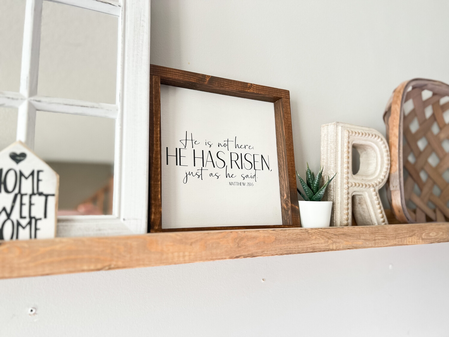 &quot;He Is Not Here” Med Wood Sign