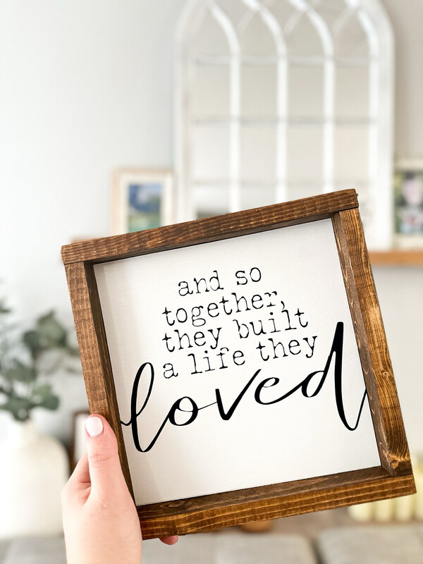 &quot;Built A Life” Sm Wood Sign