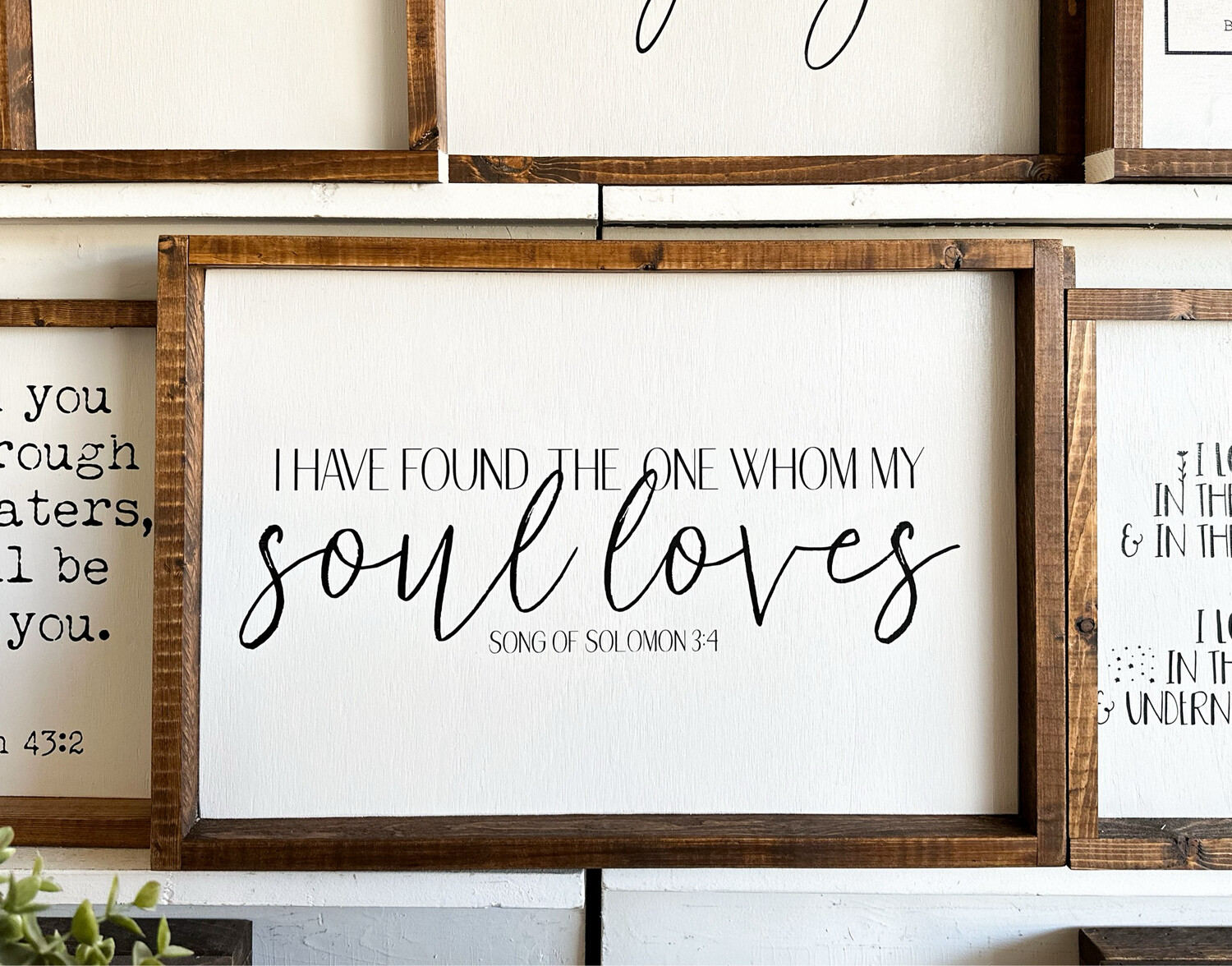 &quot;I Have Found The One&quot; Wood Sign
