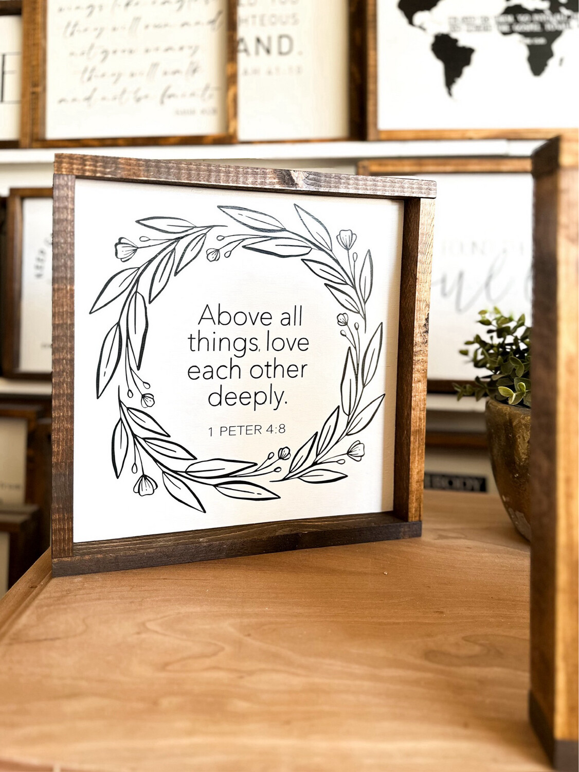 &quot;Above All Things&quot; Wood Sign