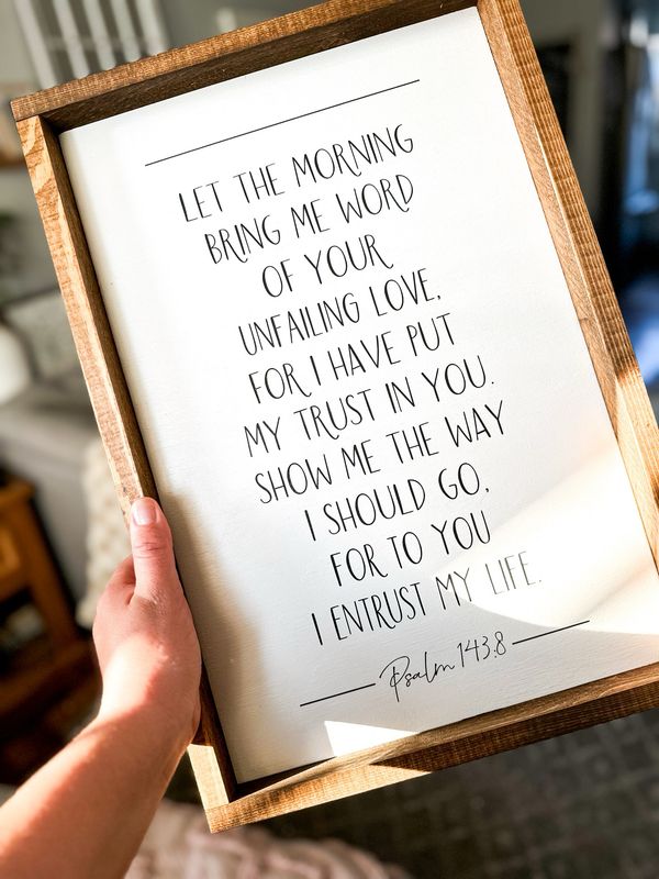 “Let The Morning Bring Word&quot; Wood Sign