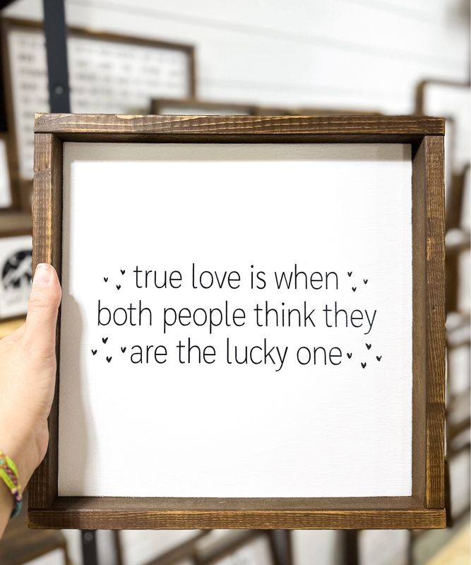&quot;True Love&quot; Wood Sign