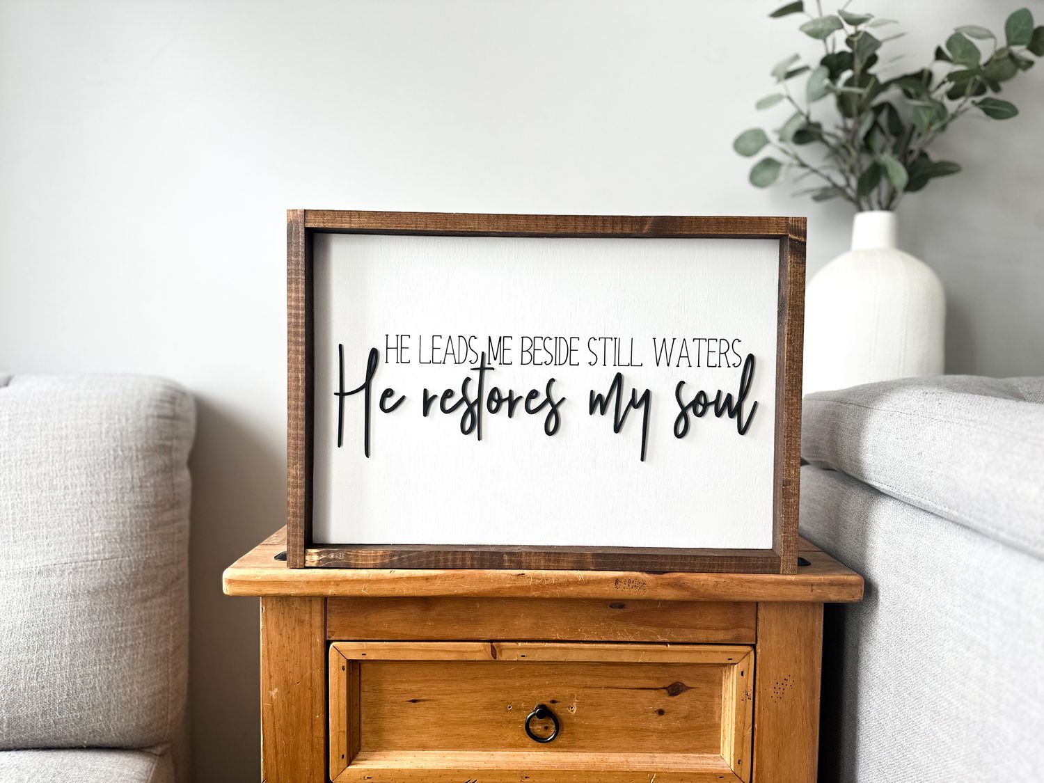 He Restores My Soul Sign (Laser Cut)