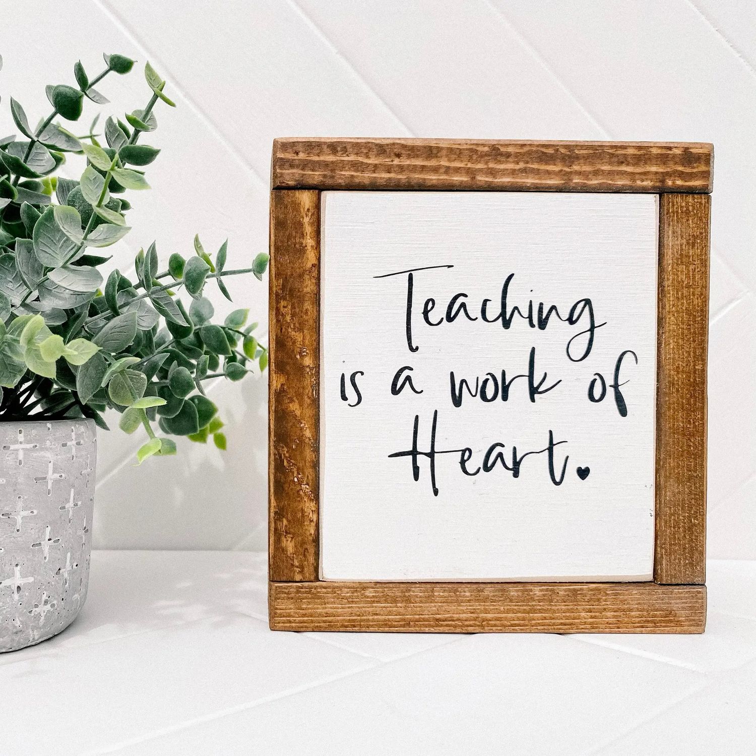 Teaching Is A Work Of Heart mini