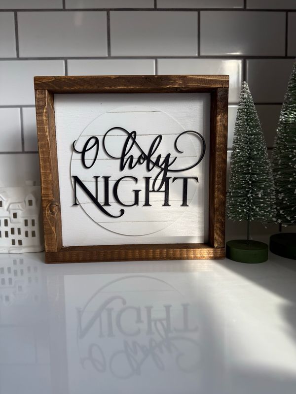 O Holy Night Wood Sign