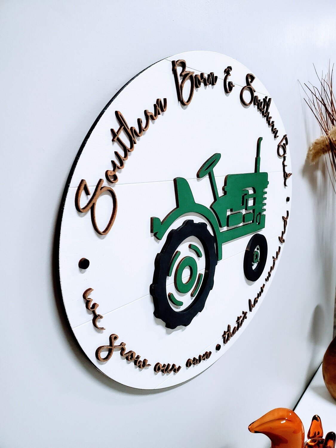 Southern Born and Southern Bred Sign