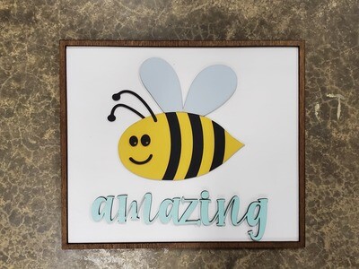 Bee Amazing Sign