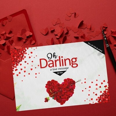 Oh Darling: A love message for him - fill in the blanks