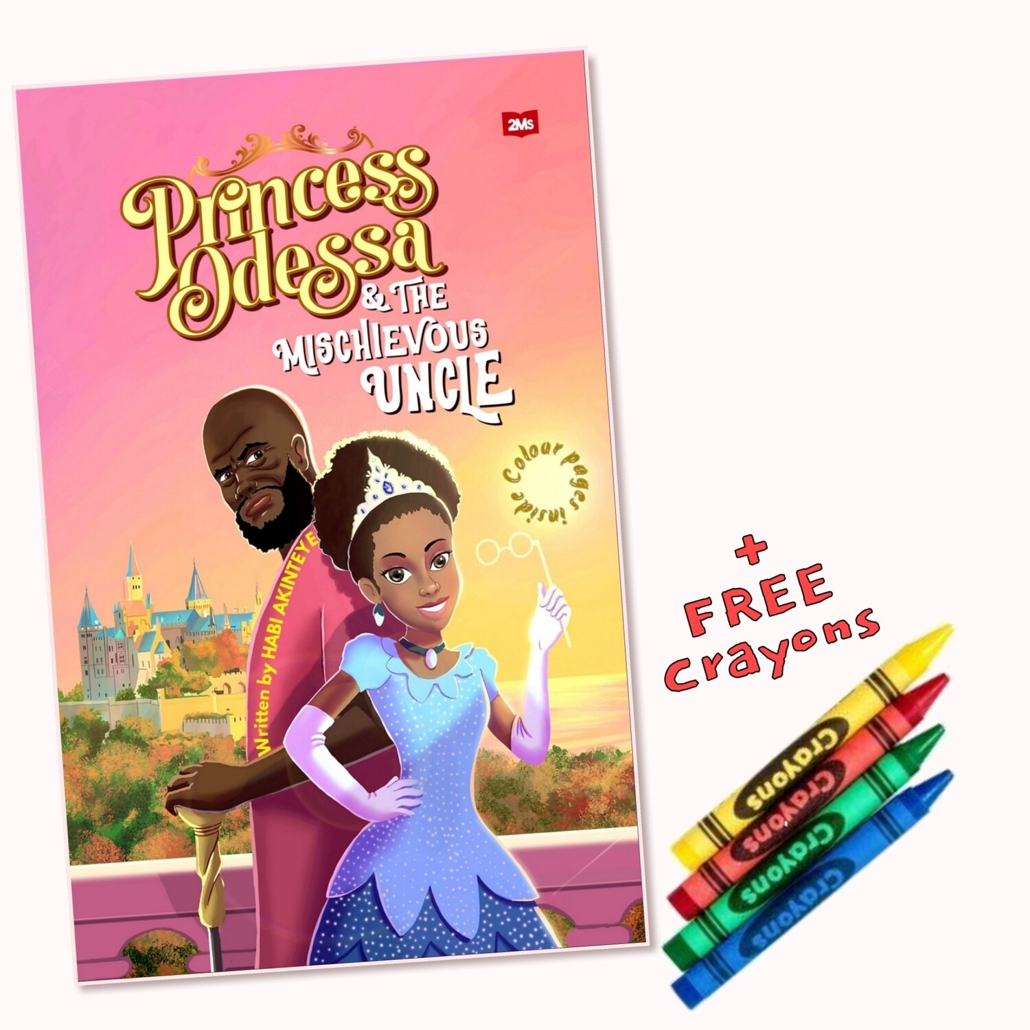 Princess Odessa and The Mischievous Uncle by Habi Akinteye ISBN 978-1838186760