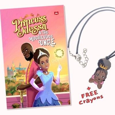 Princess Odessa and The Mischievous Uncle by Habi Akinteye plus cute brown princess necklace