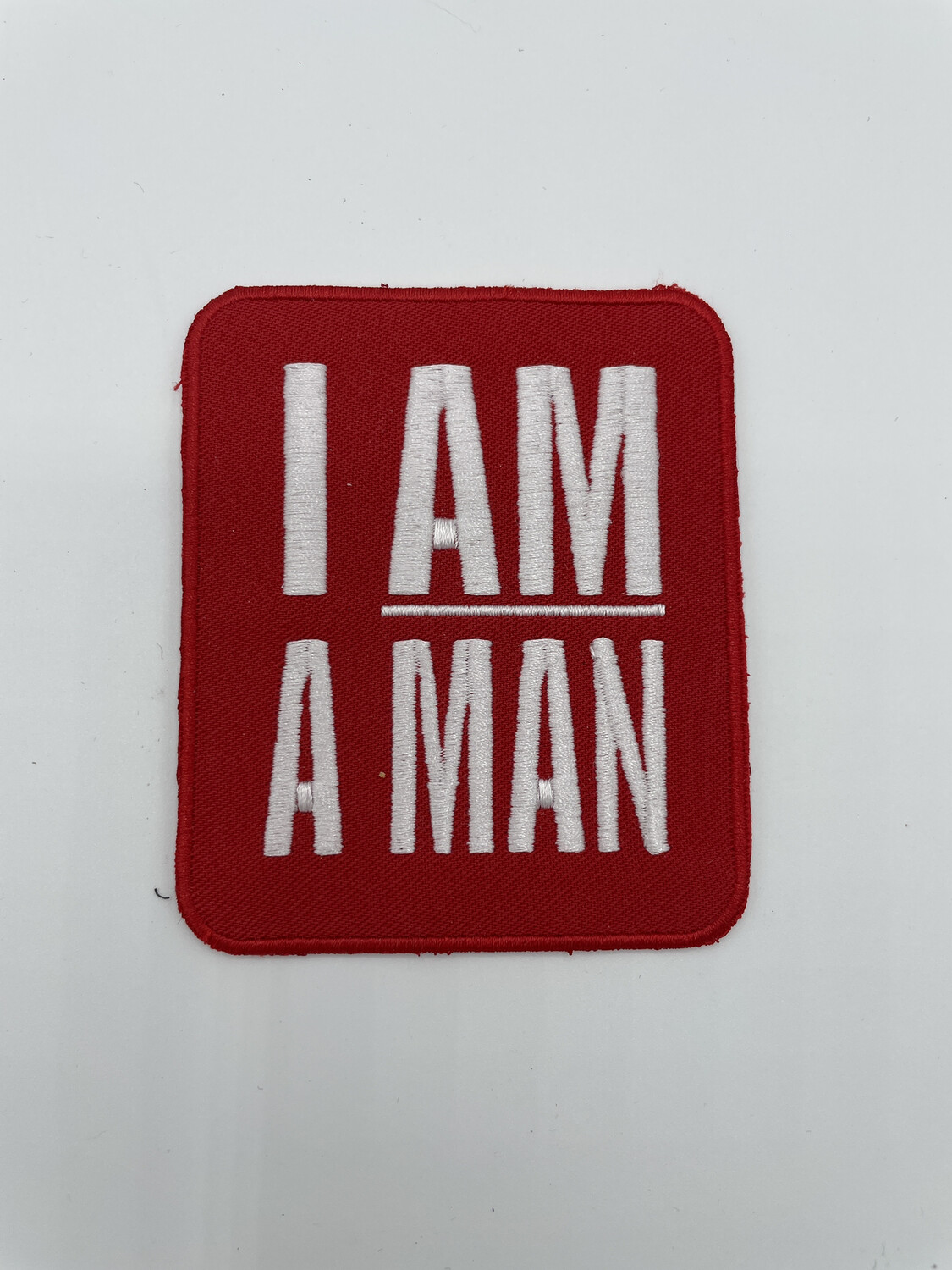 I Am A Man Patch