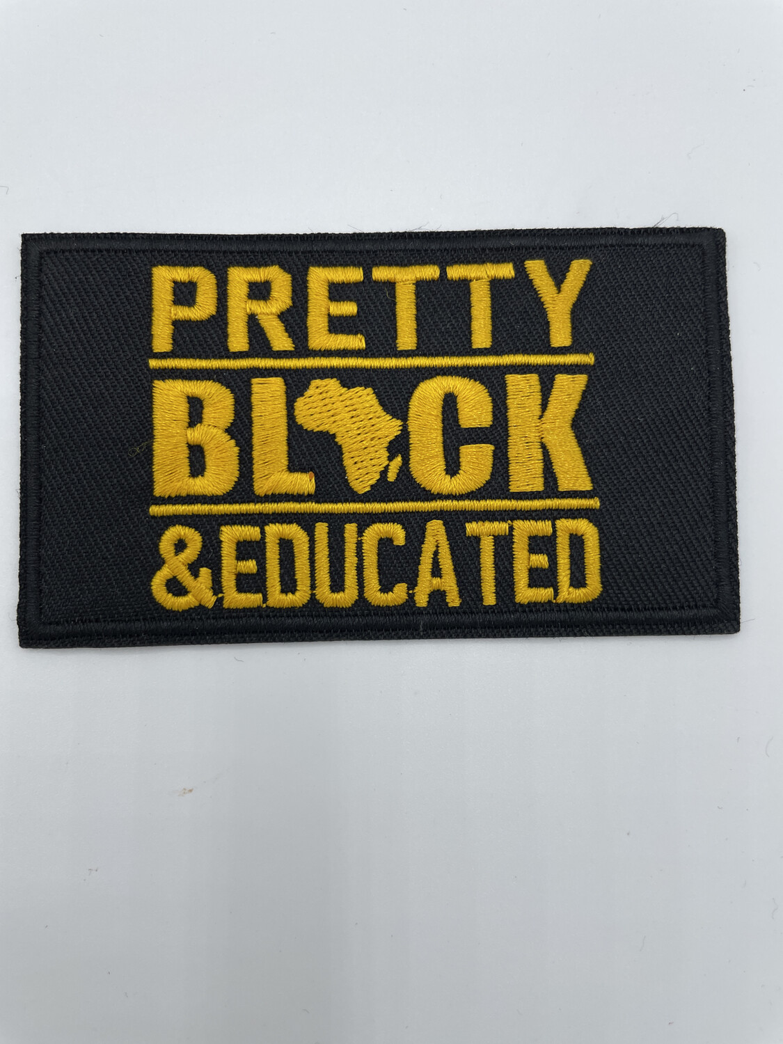 Pretty Black &amp; Educated Patch