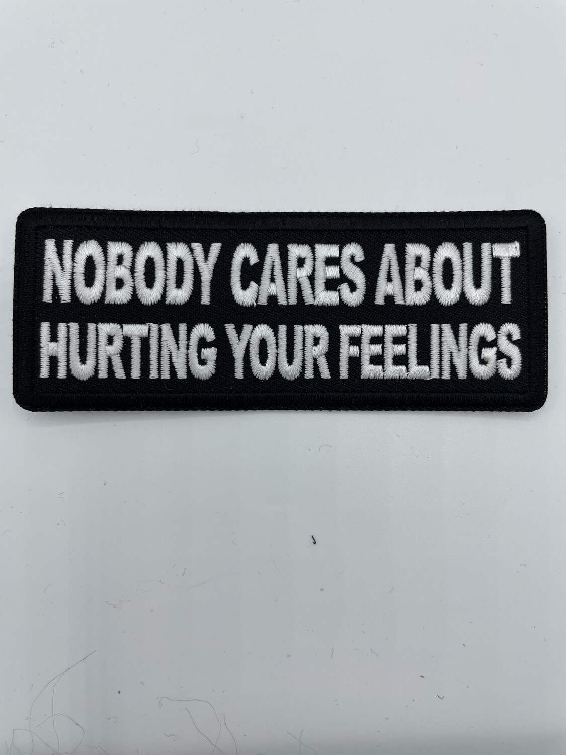 Nobody Cares About Hurting Your Feelings Patch
