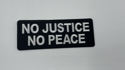 No Justice No Peace Iron On Patch