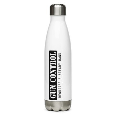 Gun Control Stainless Steel Water Bottle