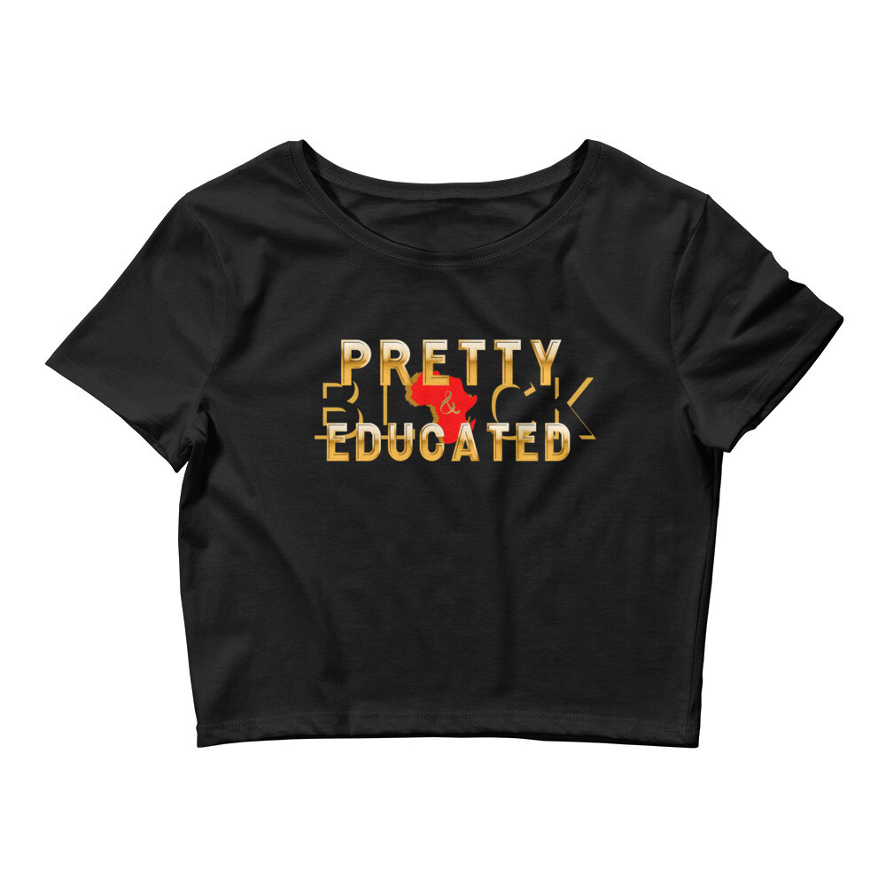 Pretty Black and Educated  Women’s Crop Tee, Color: Black, Size: XS/SM