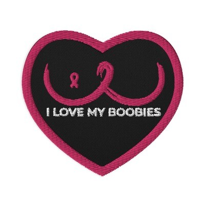 I Love My Boobies Heart Embroidered Patch for Breast Cancer Awareness
