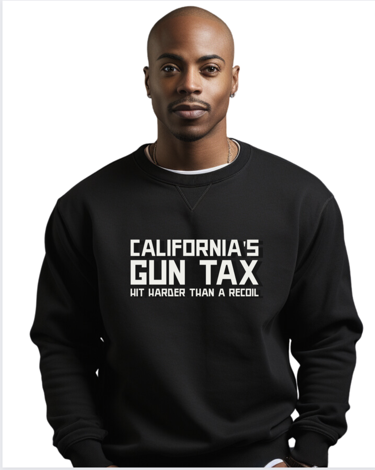 California Gun Tax Hits Hard Sweatshirt