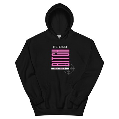 It&#39;s Bad Bitch O&#39;Clock Lady Shooter Hoodie - Cozy, Stylish, and Empowered