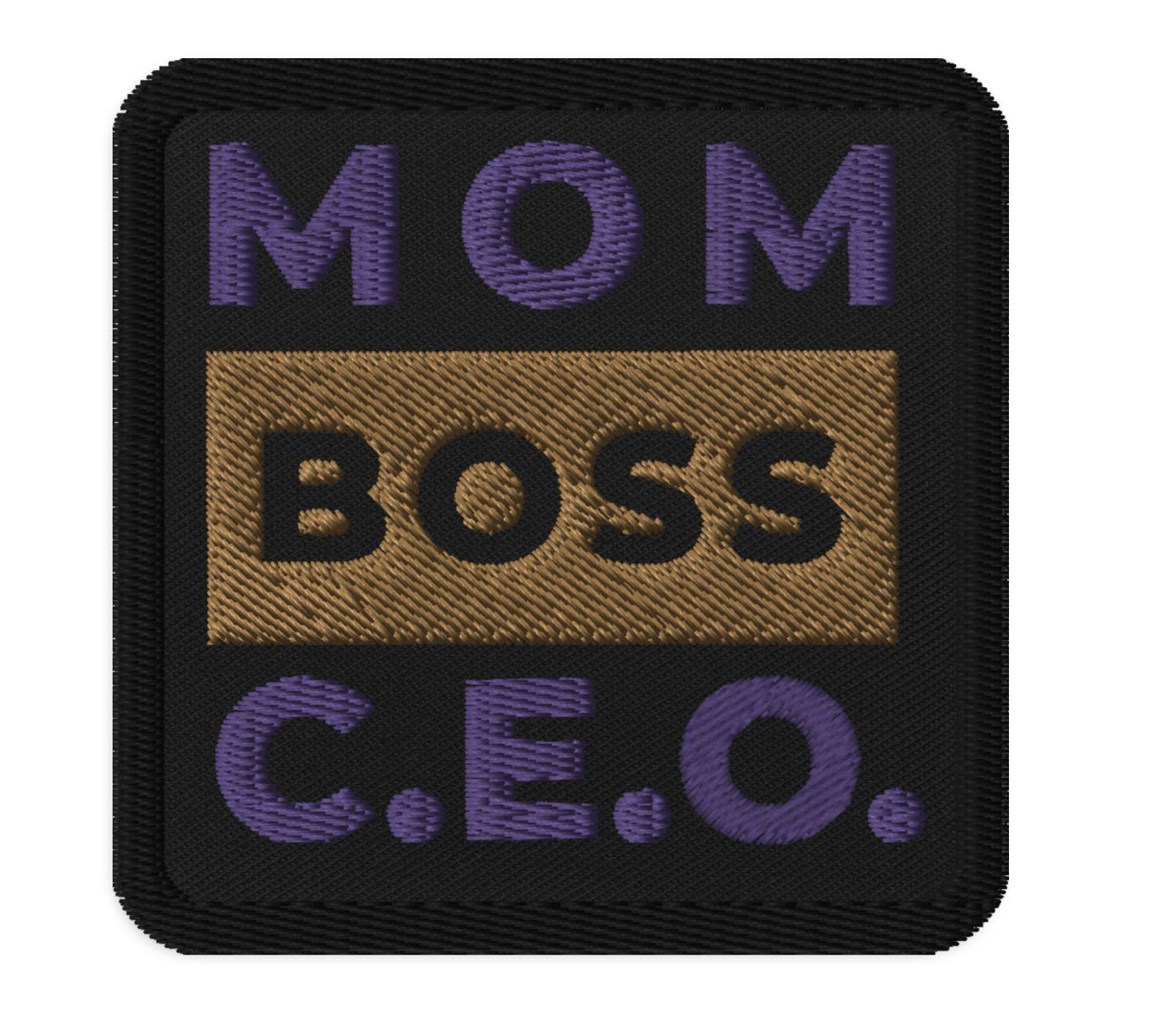 Mom Boss CEO Embroidered Iron On, Sew On Patch | Woman Entrepreneur Patch