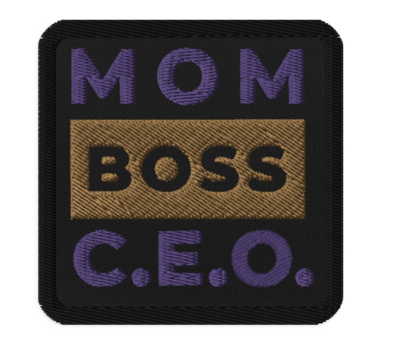Mom Boss CEO Embroidered Iron On, Sew On Patch | Woman Entrepreneur Patch