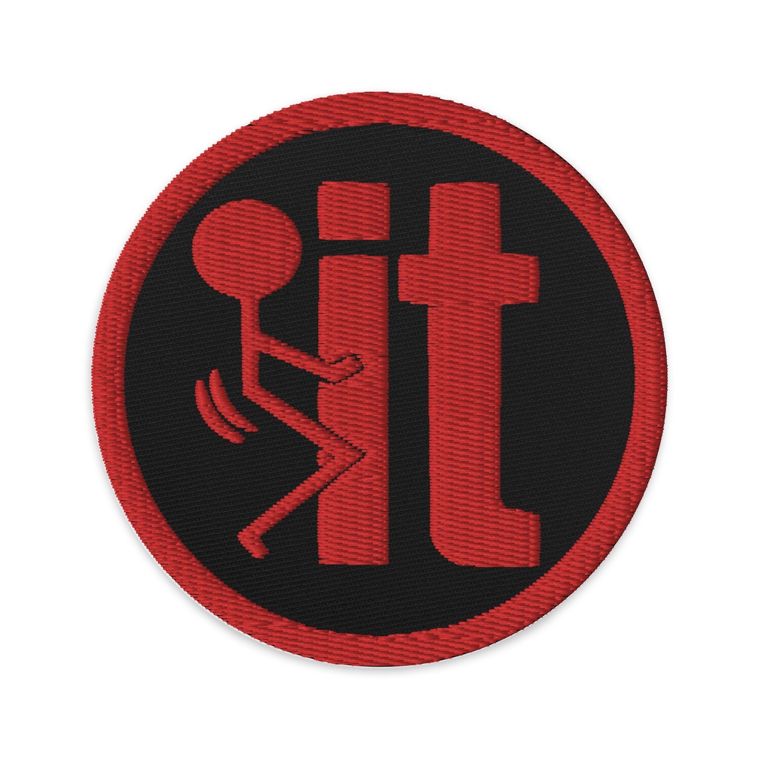 Embrace IT Stick Figure Embroidered Patch, F It Stick Figure Patch, Iron-on Stick Figure