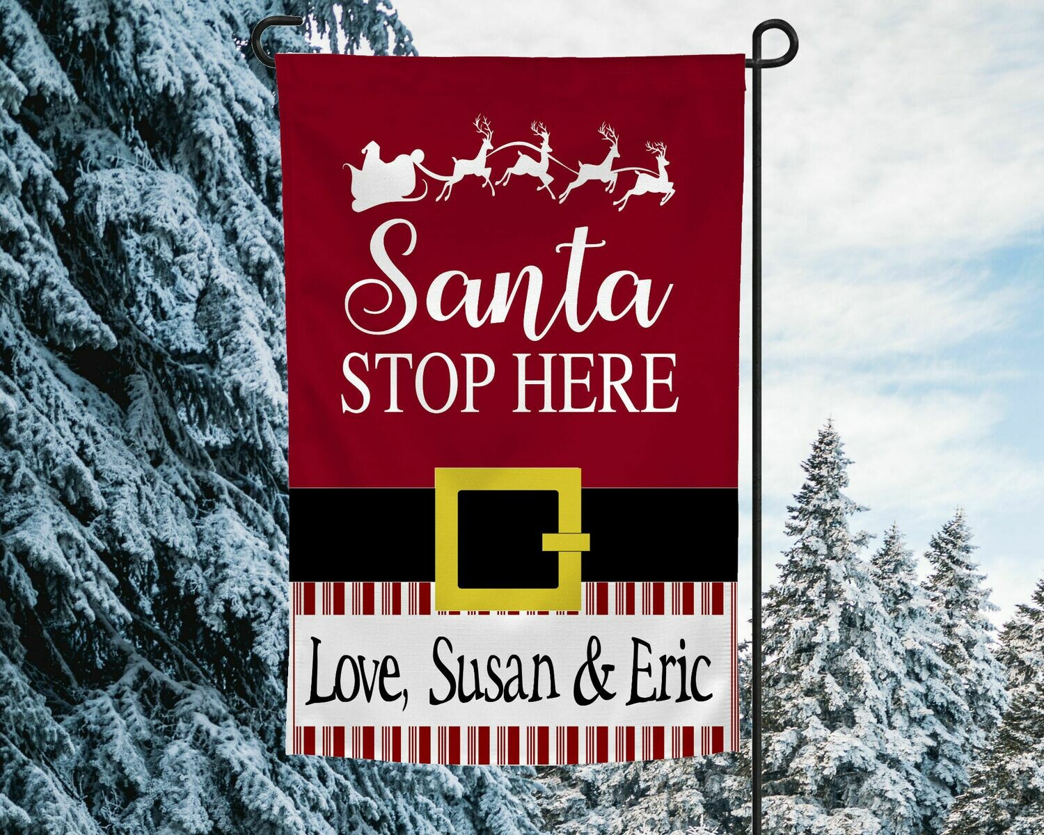 Personalized Santa Stop Here Garden Flag