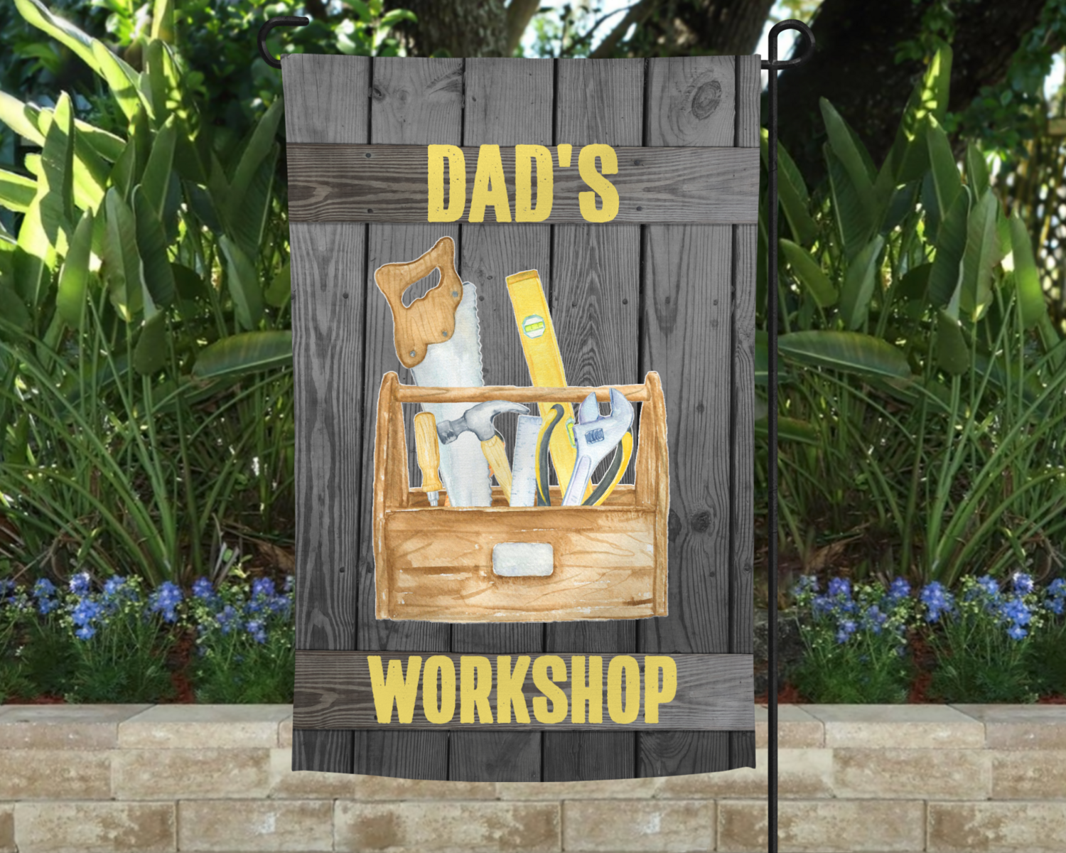 Dad's Workshop/Father's Day Garden Flag