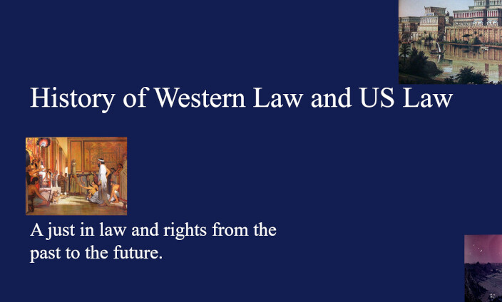 History of Law in the West and the US