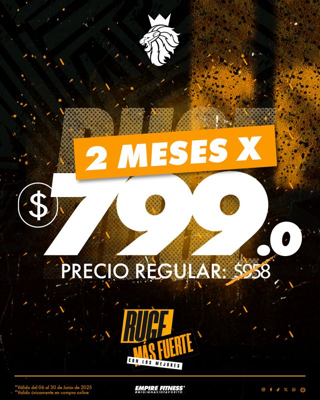 2 Meses x $799 + Inscripción Gratis