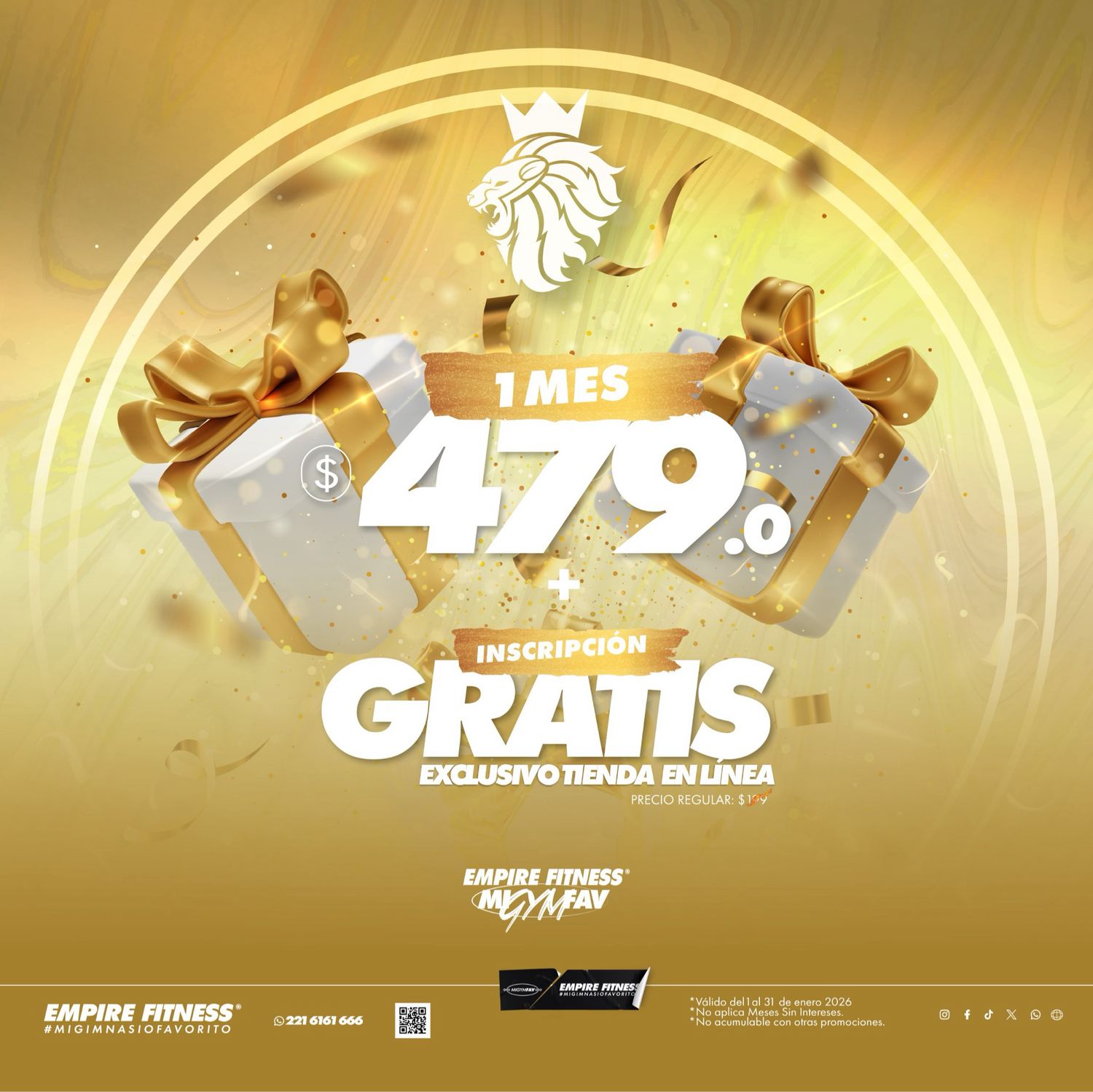 1 Mes x $479.0 + Inscripción Gratis (exclusivo en línea)