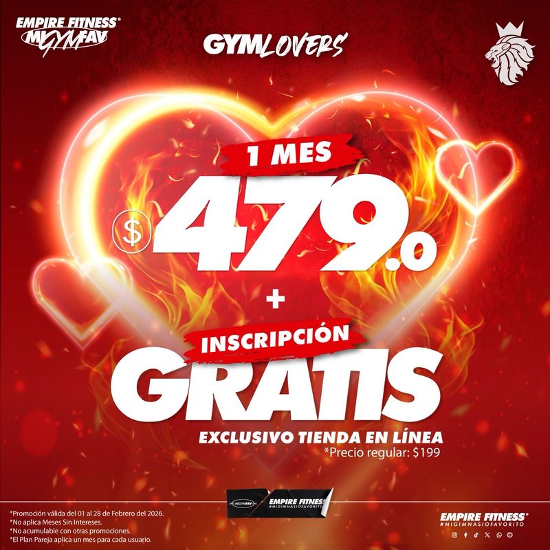 1 Mes x $479.0 + Inscripción Gratis (exclusivo en línea)