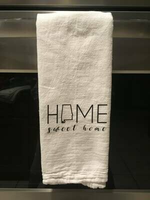 Home sweet home tea towel