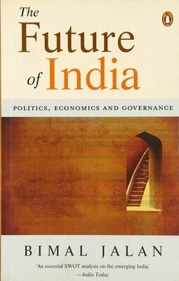 THE FUTURE OF INDIA- BIMAL JALAN