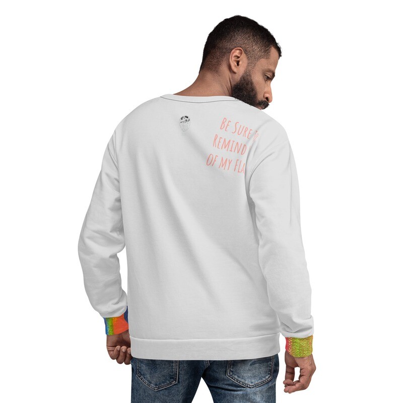 Be Sure to Remind Me of my FLaws Crewneck