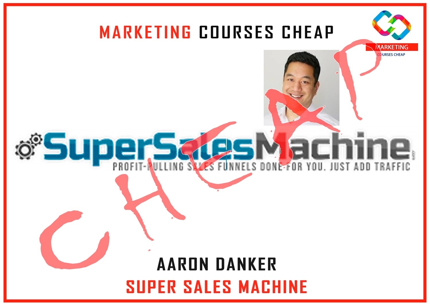 Aaron Danker - Super Sales Machine