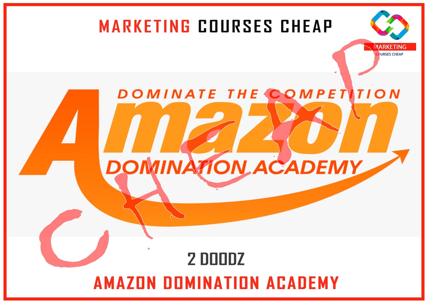 2 Doodz - Amazon Domination Academy