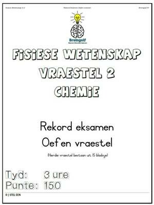 Graad 12 - Rekord Eksamen STEL EEN - CHEMIE