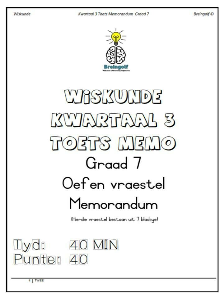 Wiskunde Kwartaal 3 Toets 2 Graad 7