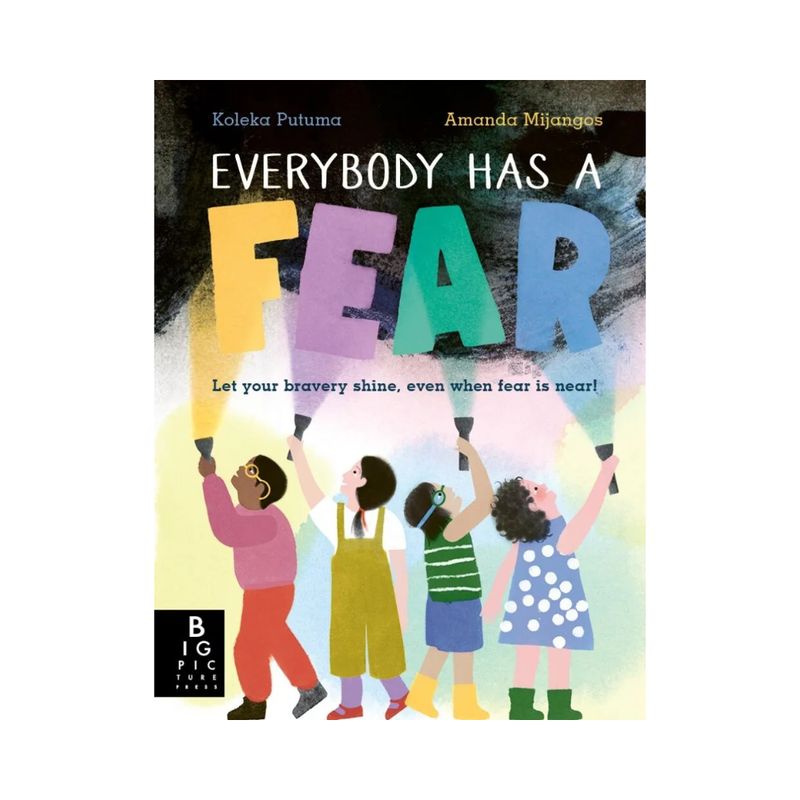 Everybody Has A Fear