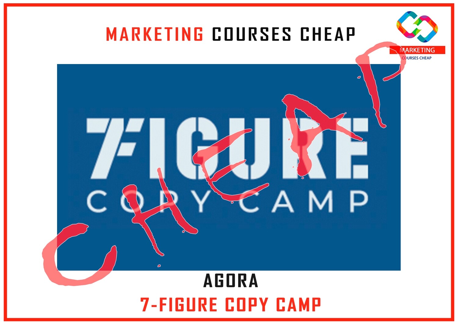 Agora - 7-figure Copy Camp